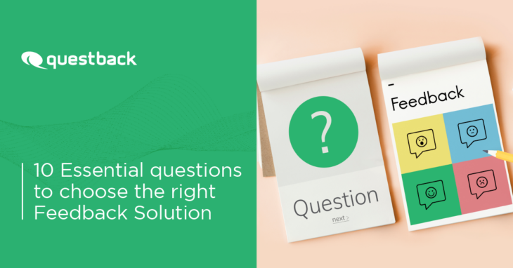 10 Essential questions to choose the right Feedback Solution